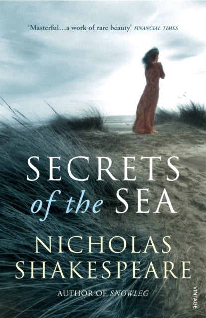 Book cover of: Secrets of the Sea. By: Nicholas Shakespeare