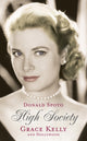Book cover of: High Society. By: Donald Spoto