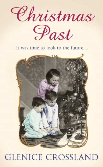 Book cover of: Christmas Past. By: Glenice Crossland
