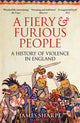 Book cover of: Fiery & Furious People. By: James Sharpe