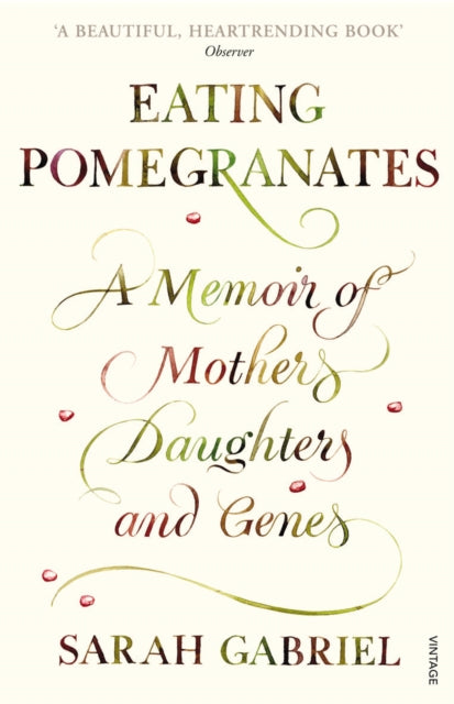 Book cover of: Eating Pomegranates. By: Sarah Gabriel