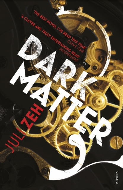 Book cover of: Dark Matter. By: Juli Zeh