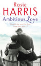 Book cover of: Ambitious Love
