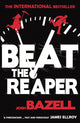 Book cover of: Beat The Reaper. By: Josh Bazell