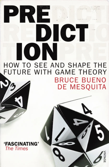 Book cover of: Prediction. By: Bruce Bueno de Mesquita