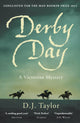 Book cover of: Derby Day. By: D. J. Taylor