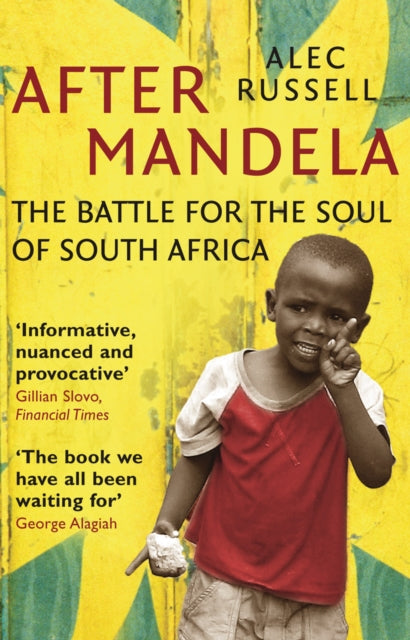 Book cover of: After Mandela. By: Alec Russell