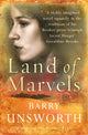 Book cover of: Land of Marvels. By: Barry Unsworth