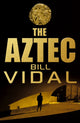 Book cover of: Aztec. By: Bill Vidal