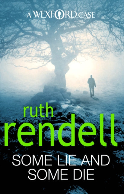 Book cover of: Some Lie And Some Die. By: Ruth Rendell