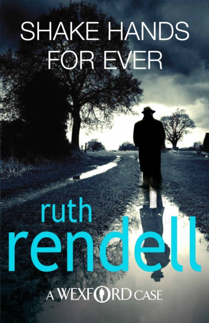 Book cover of: Shake Hands For Ever. By: Ruth Rendell