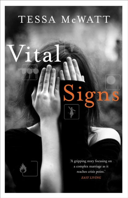 Book cover of: Vital Signs. By: Tessa McWatt