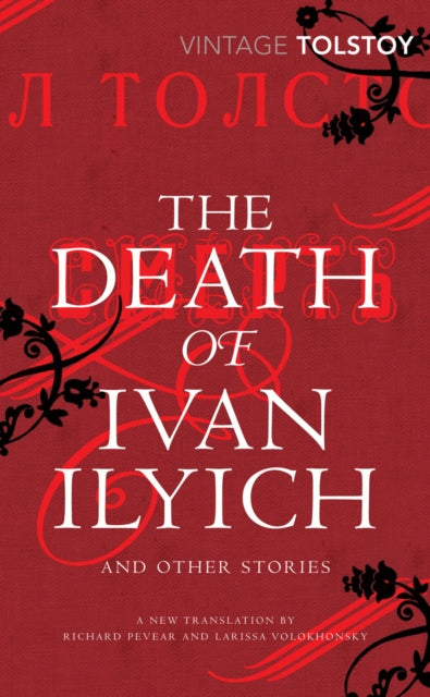 Book cover of: Death of Ivan Ilyich and Other Stories