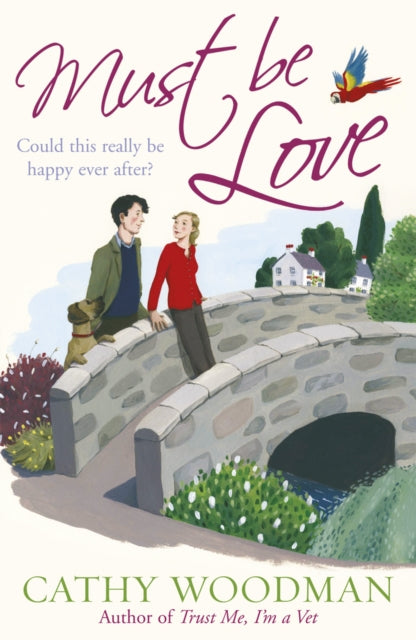 Book cover of: Must Be Love. By: Cathy Woodman