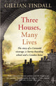 Book cover of: Three Houses, Many Lives