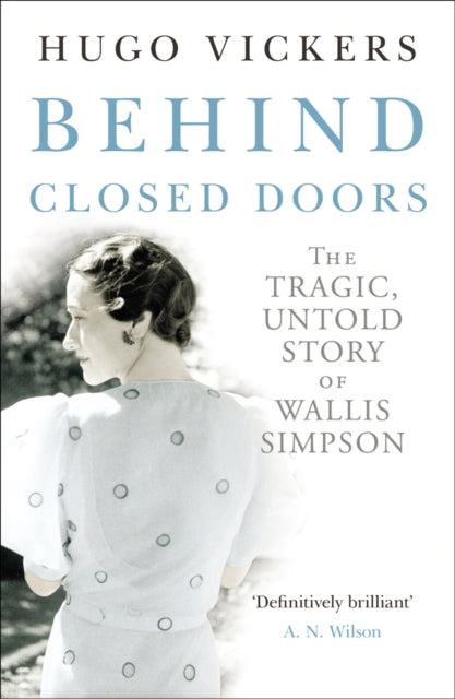 Book cover of: Behind Closed Doors. By: Hugo Vickers