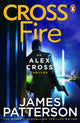 Book cover of: Cross Fire. By: James Patterson