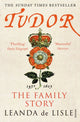 Book cover of: Tudor. By: Leanda de Lisle