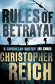 Book cover of: Rules of Betrayal. By: Christopher Reich