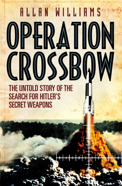 Book cover of: Operation Crossbow