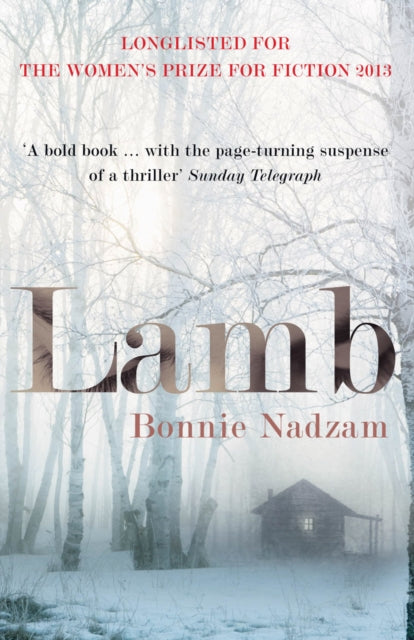 Book cover of: Lamb. By: Bonnie Nadzam
