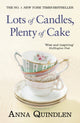 Book cover of: Lots of Candles, Plenty of Cake. By: ANNA QUINDLEN