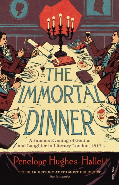 Book cover of: Immortal Dinner. By: Penelope Hughes-Hallett