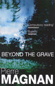 Book cover of: Beyond The Grave. By: Pierre Magnan