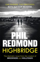 Book cover of: Highbridge. By: Phil Redmond