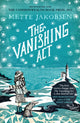 Book cover of: Vanishing Act. By: Mette Jakobsen