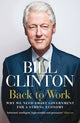 Book cover of: Back to Work. By: Bill Clinton
