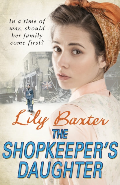 Book cover of: Shopkeeper’s Daughter. By: Lily Baxter