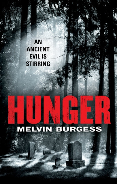 Book cover of: Hunger. By: Melvin Burgess