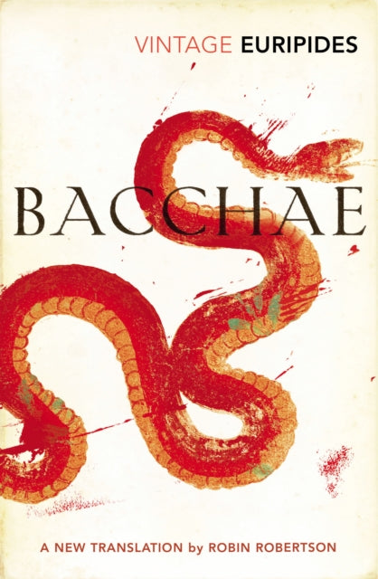 Book cover of: Bacchae. By: Euripides