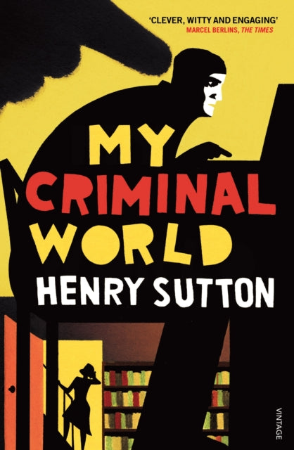 Book cover of: My Criminal World