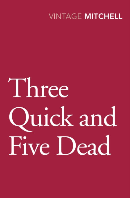 Book cover of: Three Quick and Five Dead. By: Gladys Mitchell