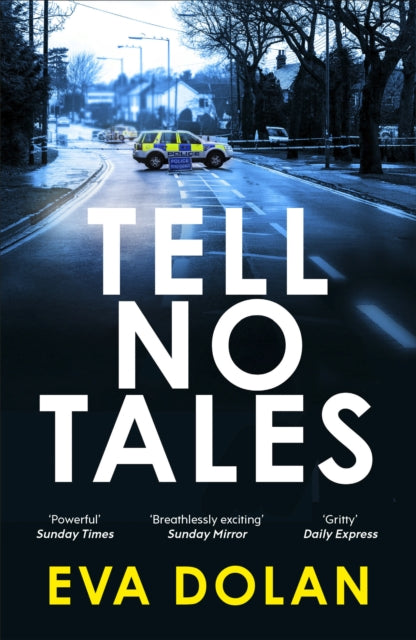 Book cover of: Tell No Tales. By: Eva Dolan