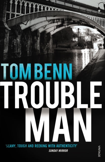 Book cover of: Trouble Man. By: Tom Benn