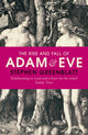 Book cover of: Rise and Fall of Adam and Eve. By: Stephen Greenblatt