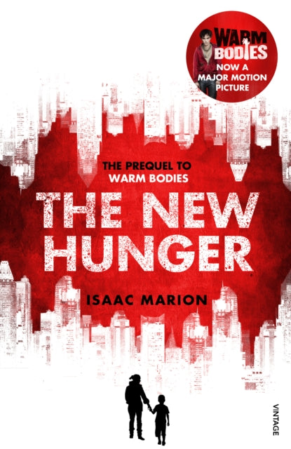 Book cover of: New Hunger (The Warm Bodies Series)