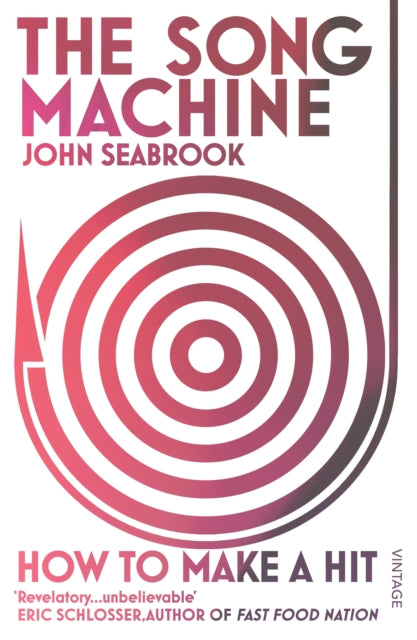 Book cover of: Song Machine. By: John Seabrook