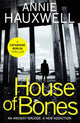 Book cover of: House of Bones. By: Annie Hauxwell
