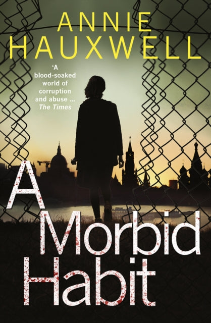 Book cover of: Morbid Habit. By: Annie Hauxwell