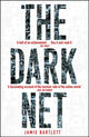 Book cover of: Dark Net. By: Jamie Bartlett