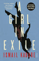 Girl in Exile 9780099593072 Ismail Kadare
