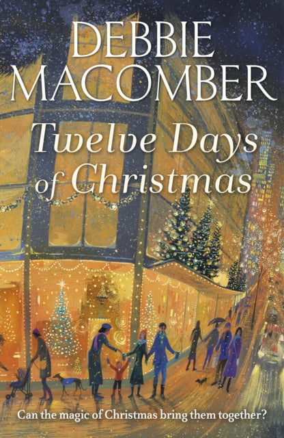 Book cover of: Twelve Days of Christmas. By: Debbie Macomber