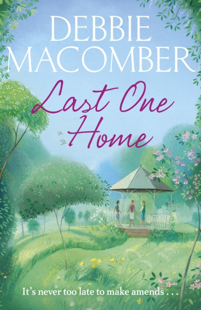 Book cover of: Last One Home. By: Debbie Macomber