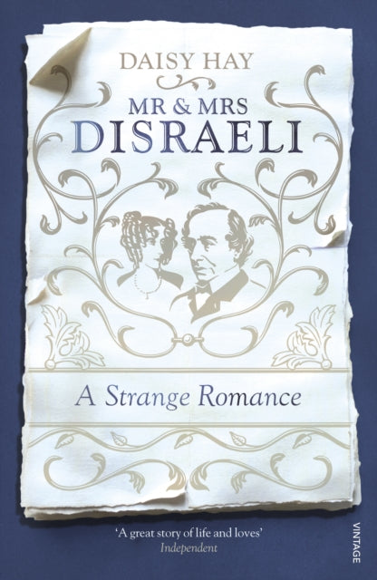 Book cover of: Mr and Mrs Disraeli. By: Daisy Hay
