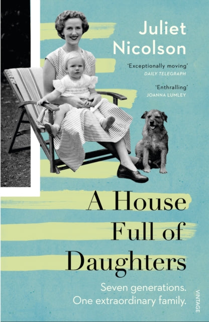 House Full of Daughters 9780099598039 Juliet Nicolson