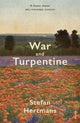 Book cover of: War and Turpentine. By: Stefan Hertmans